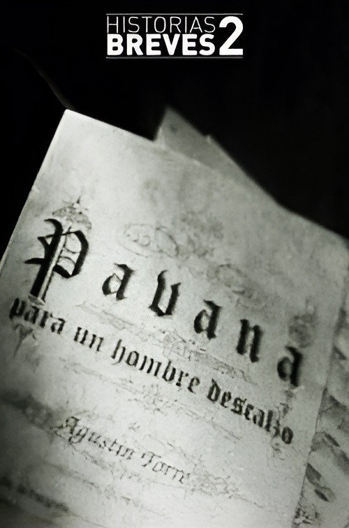 Movie poster for Historias Breves II: Pavana para un hombre descalzo (1996)