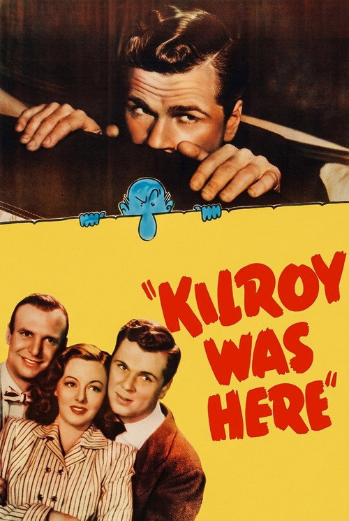 Movie poster for Kilroy Was Here (1947)