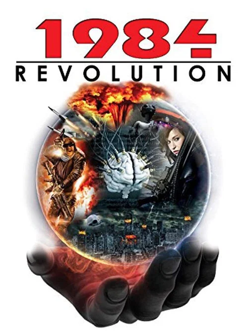 Movie poster for 1984 Revolution (2011)