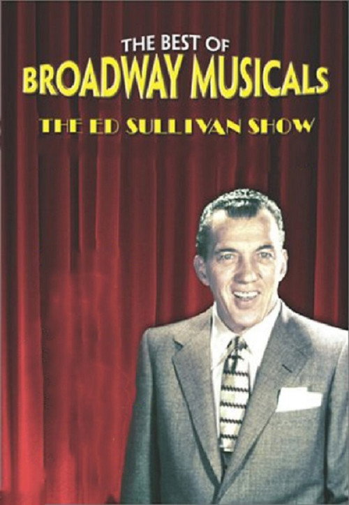 Movie poster for Great Broadway Musical Moments from the Ed Sullivan Show (2003)