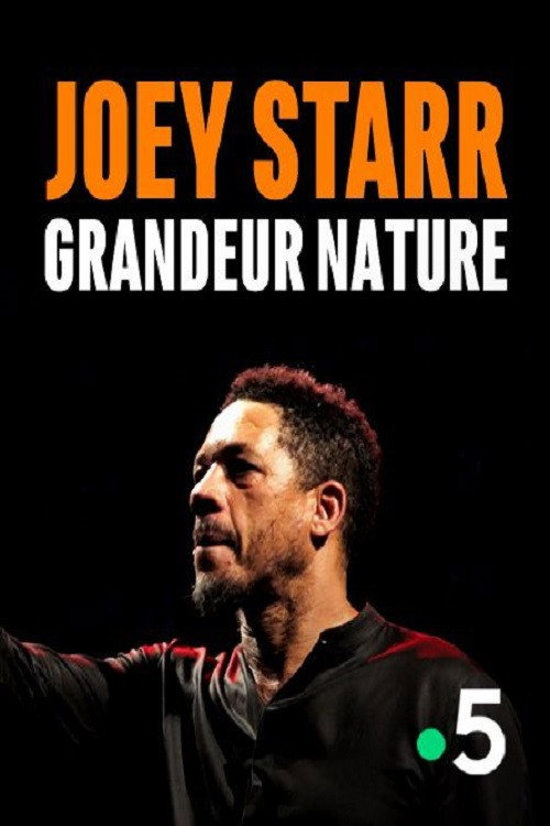 Movie poster for Joey Starr, Grandeur Nature (2019)