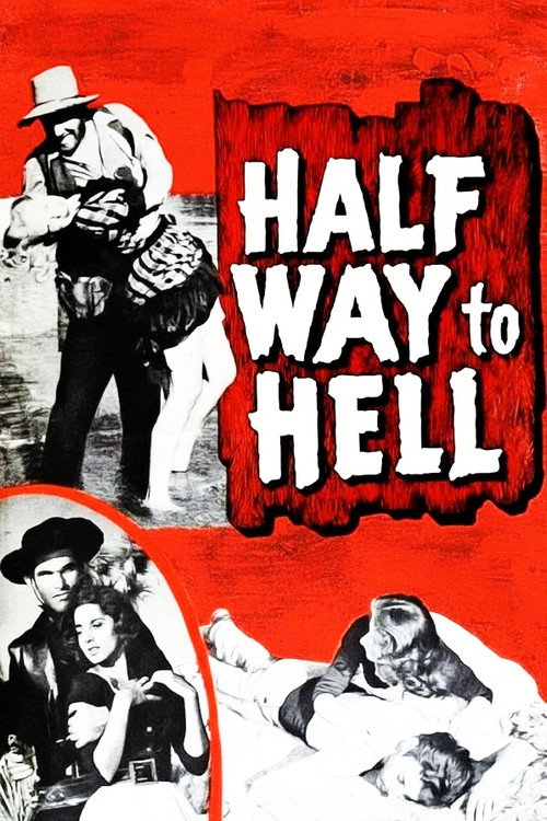 Movie poster for Half Way to Hell (1960)