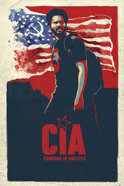 Movie poster for CIA: Comrade In America (2017)