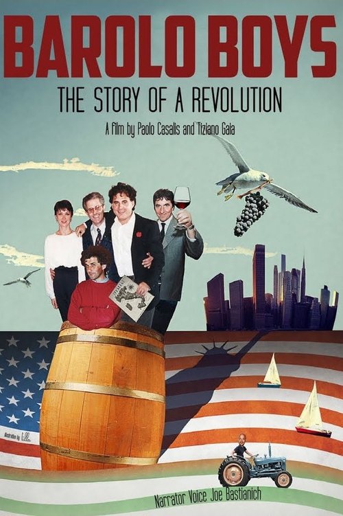 Movie poster for Barolo Boys: The Story of a Revolution (2014)