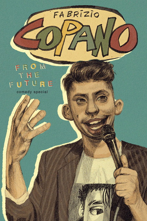 Movie poster for Fabrizio Copano: From the Future (2025)