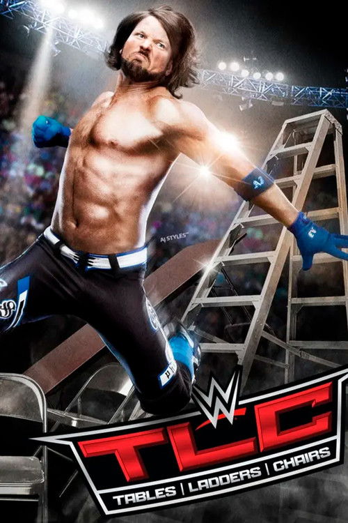 Movie poster for WWE TLC: Tables, Ladders & Chairs 2016 (2016)