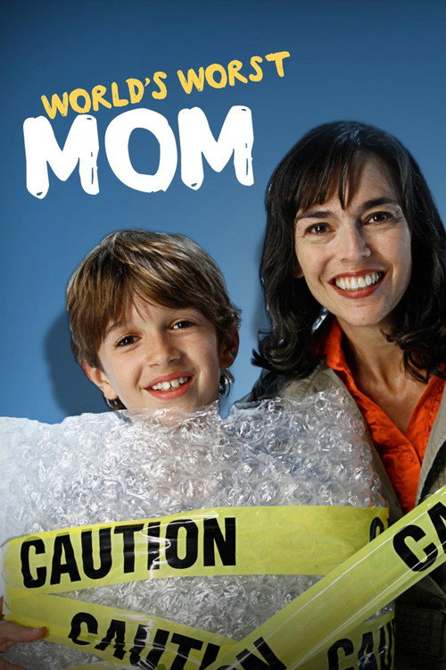 Series poster for World's Worst Mom (2011)
