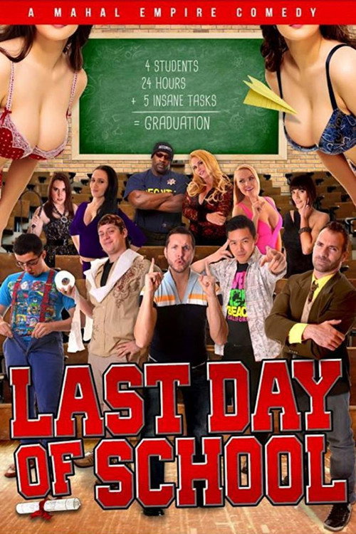 Movie poster for Last Day of School (2016)