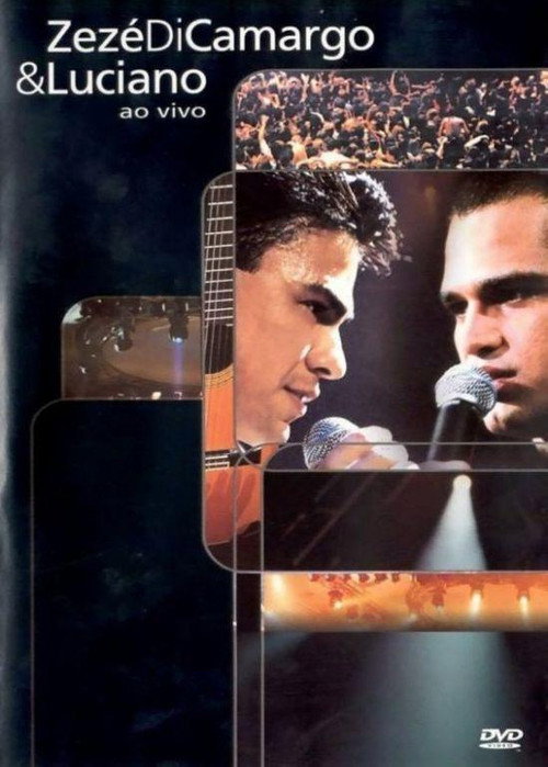 Movie poster for Zezé Di Camargo & Luciano: Ao Vivo (2002)