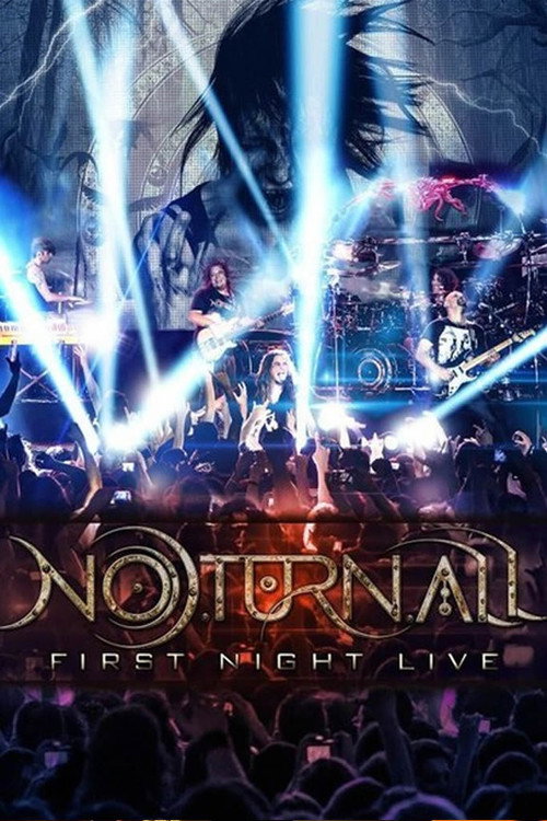 Movie poster for Noturnall - First Night Live (2014)