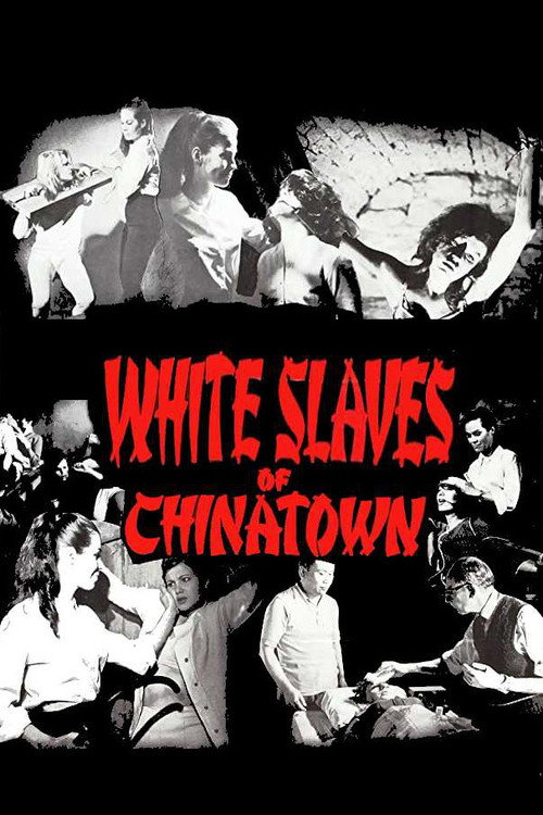 Movie poster for White Slaves of Chinatown (1964)