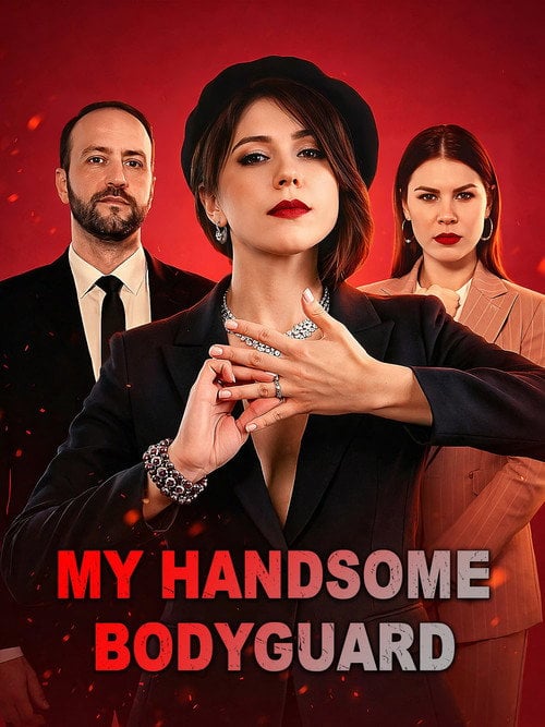 Series poster for My Handsome Bodyguard