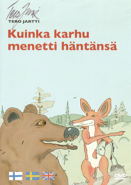 Movie poster for Kuinka karhu menetti häntänsä (2007)