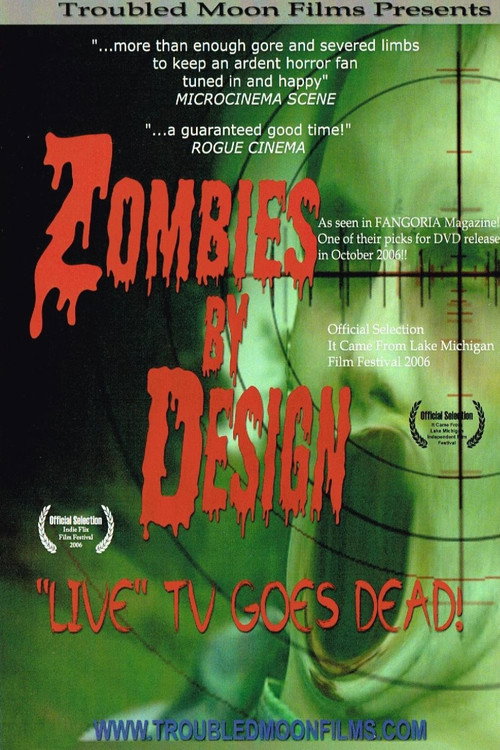 Movie poster for Zombies By Design (2006)
