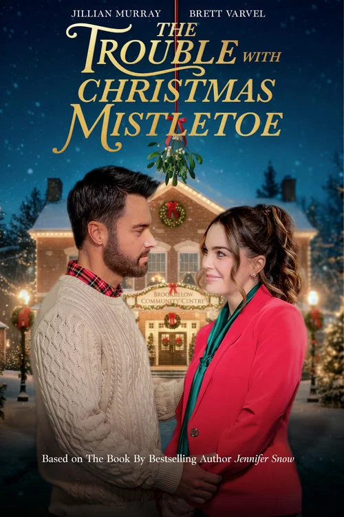 Movie poster for The Trouble With Mistletoe (2026)