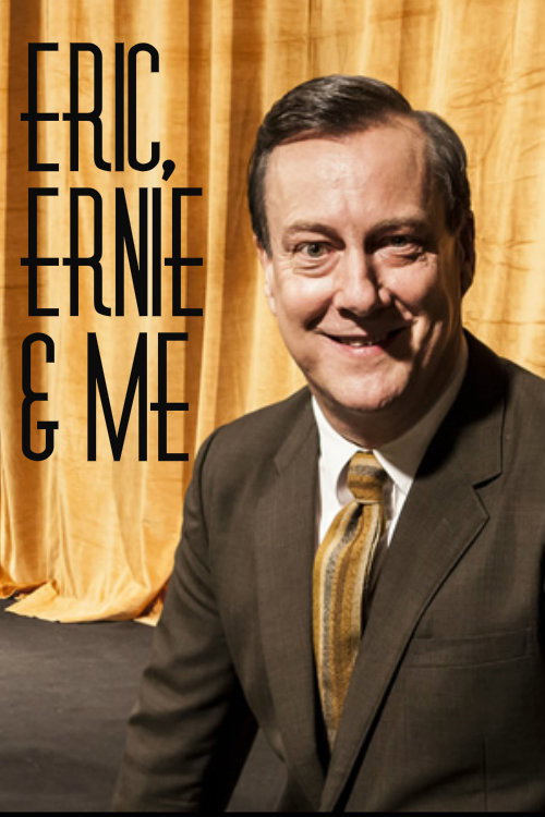 Movie poster for Eric, Ernie and Me (2017)