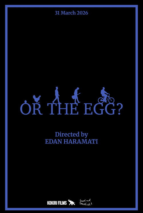 Movie poster for Or The Egg?