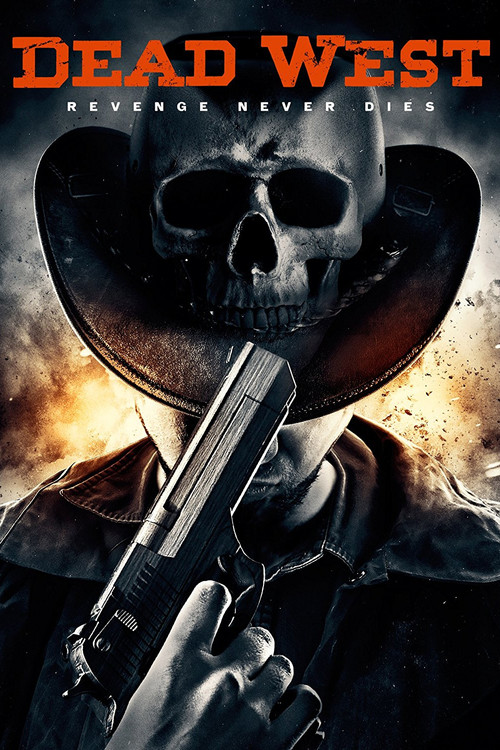 Movie poster for Dead West (2016)