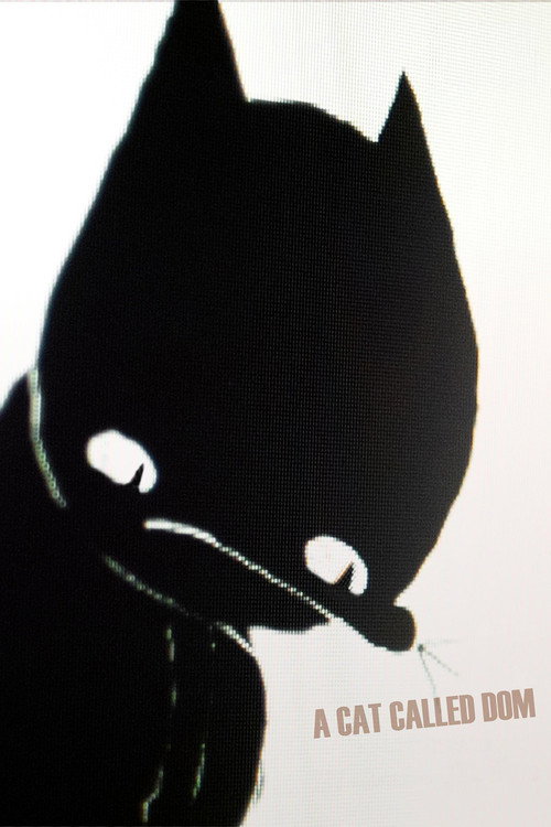 Movie poster for A Cat Called Dom (2023)