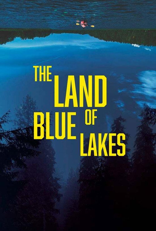 Movie poster for The Land of Blue Lakes (2021)
