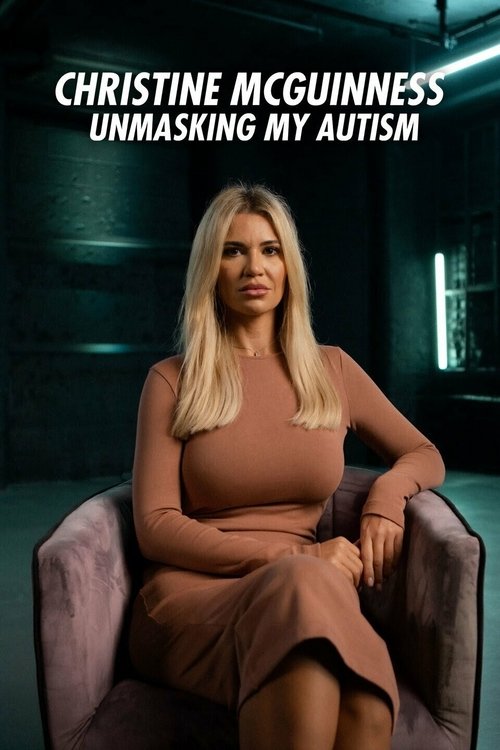 Movie poster for Christine McGuinness: Unmasking My Autism (2023)