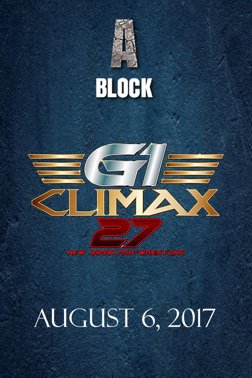Movie poster for NJPW G1 Climax 27: Day 15 (2017)