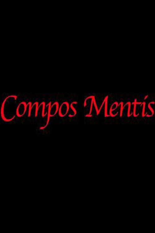 Movie poster for Compos Mentis (2011)
