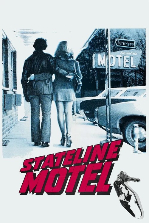 Movie poster for Stateline Motel (1973)