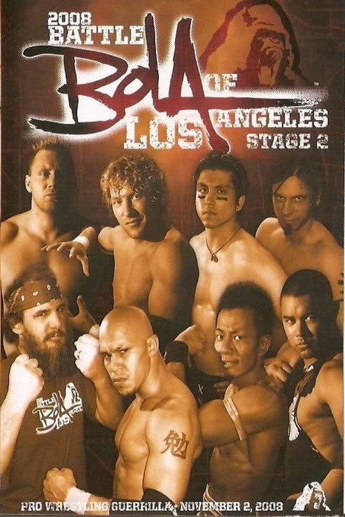 Movie poster for PWG: 2008 Battle of Los Angeles - Stage 2 (2008)