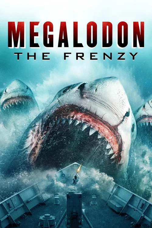 Movie poster for Megalodon: The Frenzy (2023)