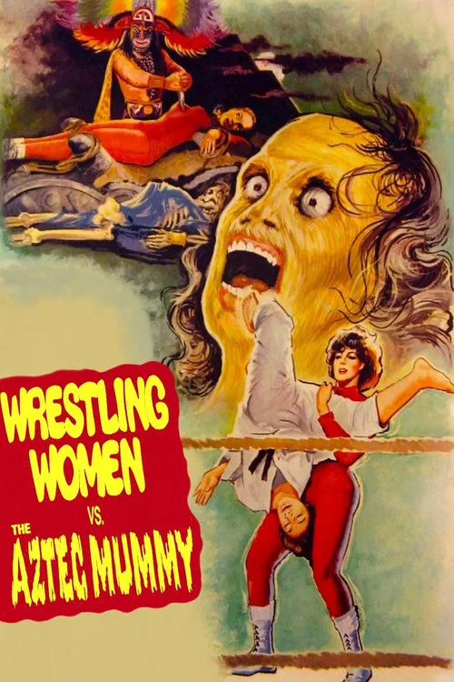 Movie poster for Wrestling Women vs. the Aztec Mummy (1964)