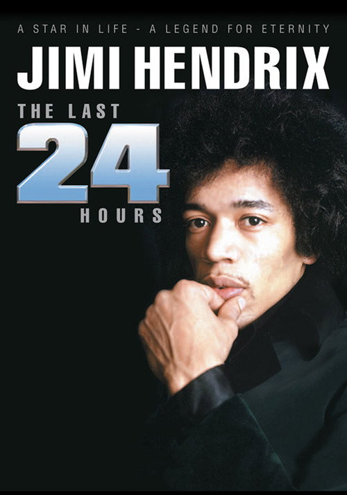 Movie poster for Jimi Hendrix: The Last 24 Hours (2004)