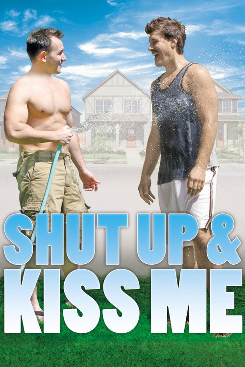 Movie poster for Shut Up and Kiss Me (2010)