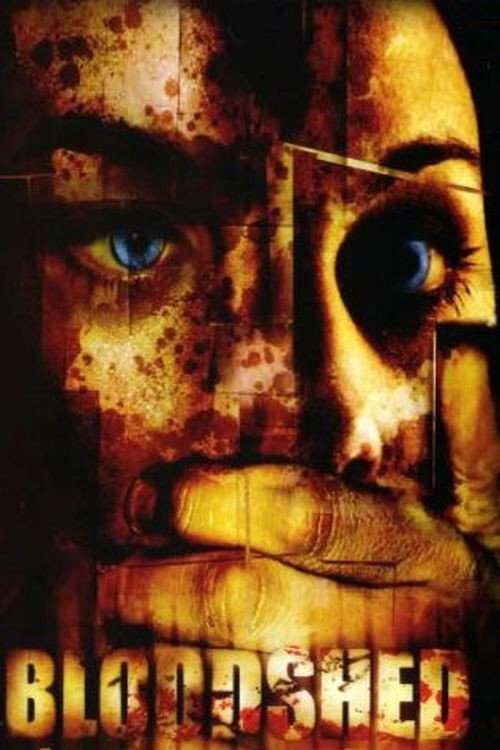 Movie poster for Bloodshed (2005)