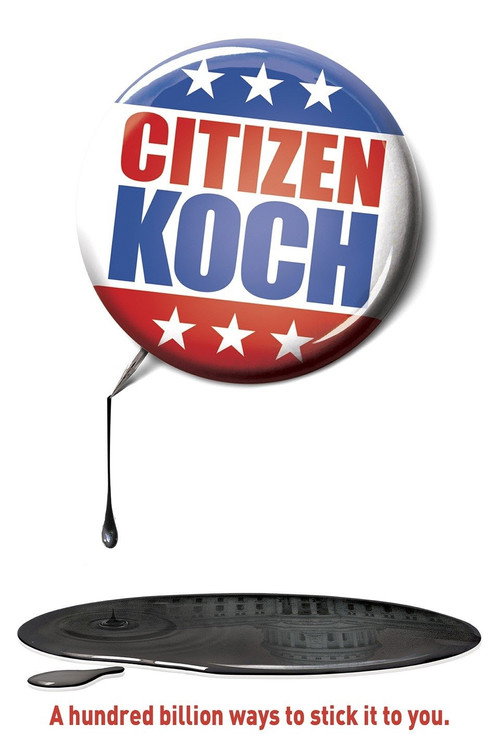 Movie poster for Citizen Koch (2013)