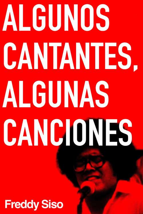 Movie poster for Algunos cantantes, algunas canciones (1981)