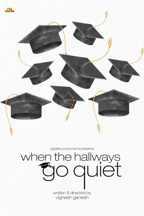 Movie poster for When the Hallways Go Quiet (2026)