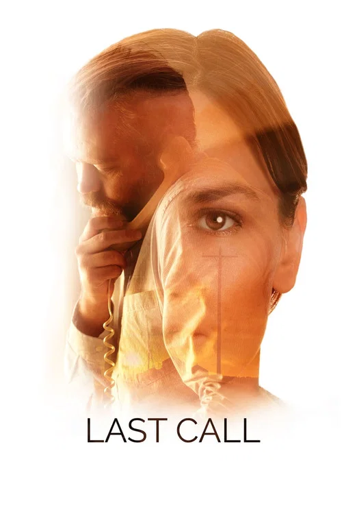 Movie poster for Last Call (2020)