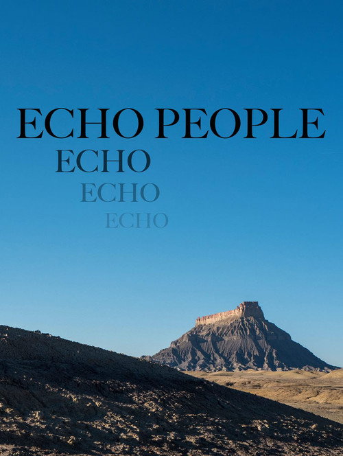 Movie poster for Echo People (2021)