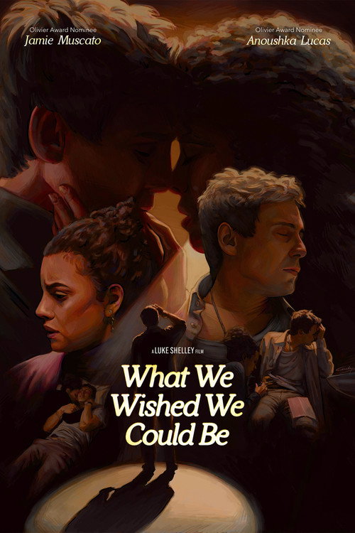 Movie poster for What We Wished We Could Be (2024)