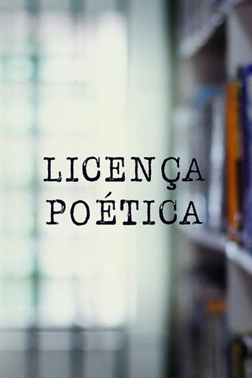 Movie poster for Licença Poética (2019)