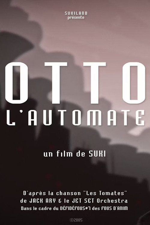 Movie poster for Otto the automate (2005)