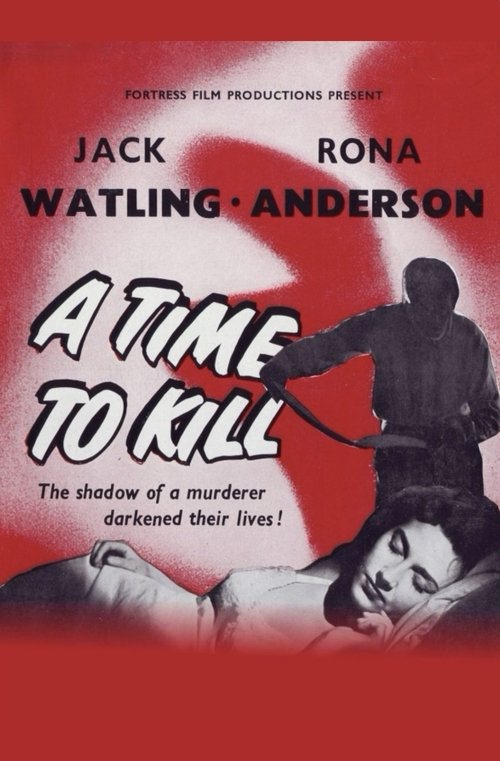 Movie poster for A Time to Kill (1955)