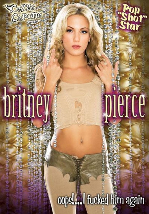 Movie poster for Britney Pierce: Oops!... I Fucked Him Again (2010)