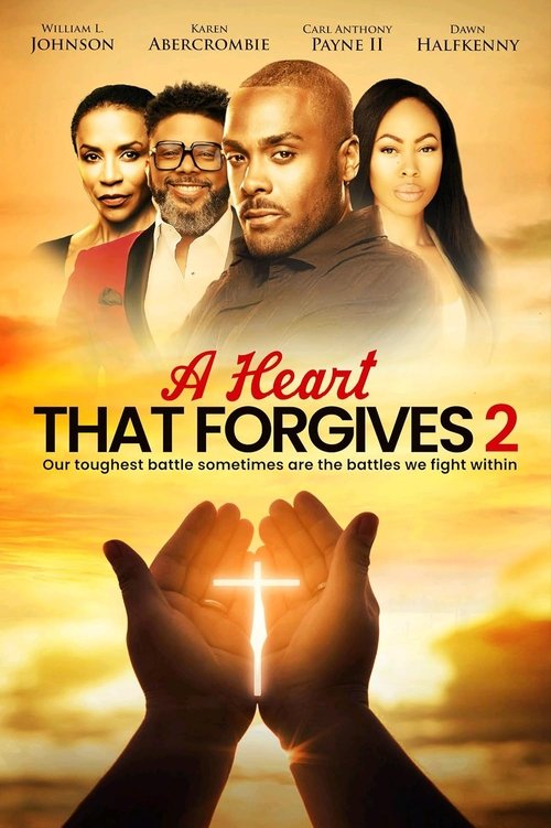 Movie poster for A Heart That Forgives 2: The Battle Within (2024)