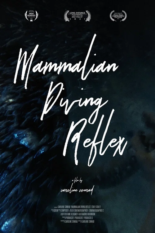 Movie poster for Mammalian Diving Reflex (2021)