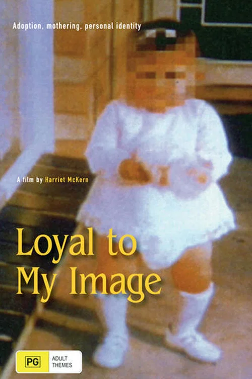 Movie poster for Loyal to My Image (1992)