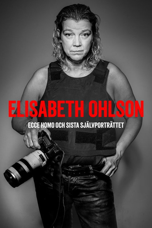Movie poster for Elisabeth Ohlson: Ecce Homo och sista självporträttet (2025)