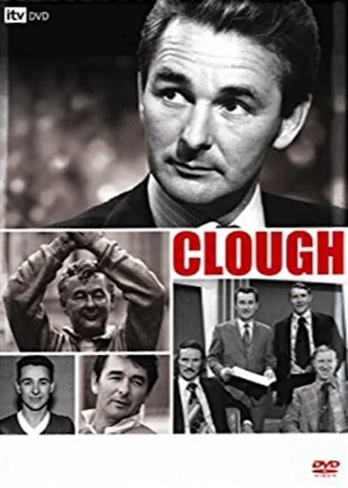 Movie poster for Clough: The Brian Clough Story (2009)