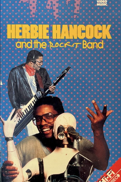 Movie poster for Herbie Hancock And The Rockit Band